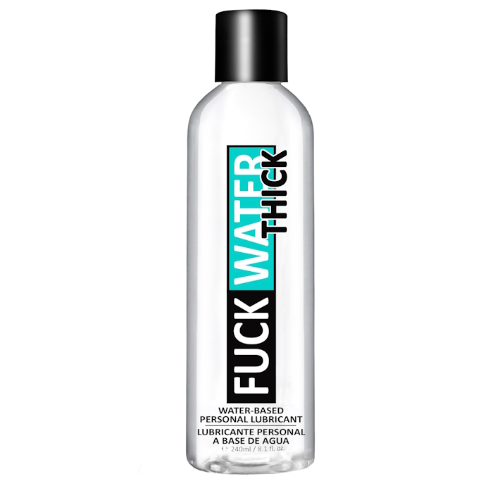 FUCK WATER THICK - 8OZ CLEAR WATER BASE FUCK WATER THICK - 8OZ CLEAR WATER BASE